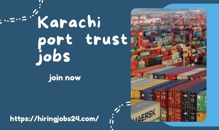 Karachi Port Trust jobs