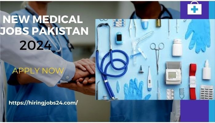 Medical Jobs Pakistan